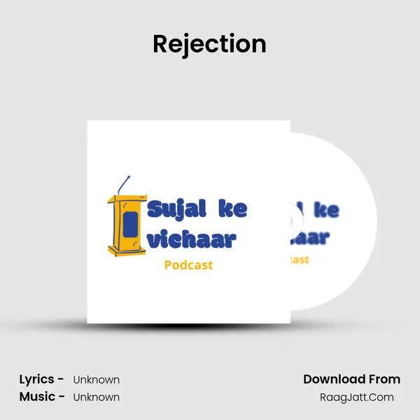 Rejection MP3 Song by  Cover