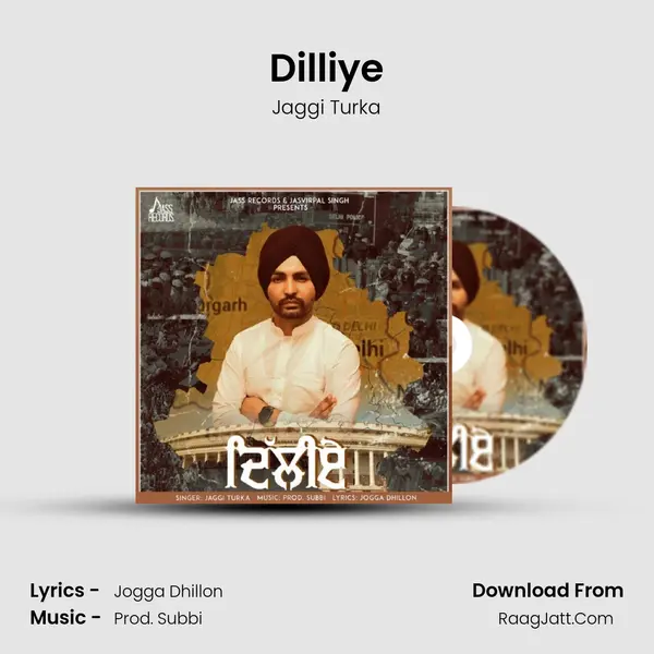 Dilliye MP3 Song by Jaggi Turka Cover