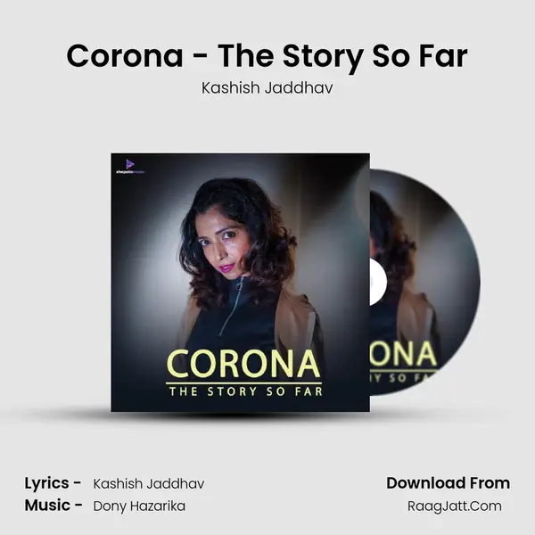 Corona - The Story So Far - 