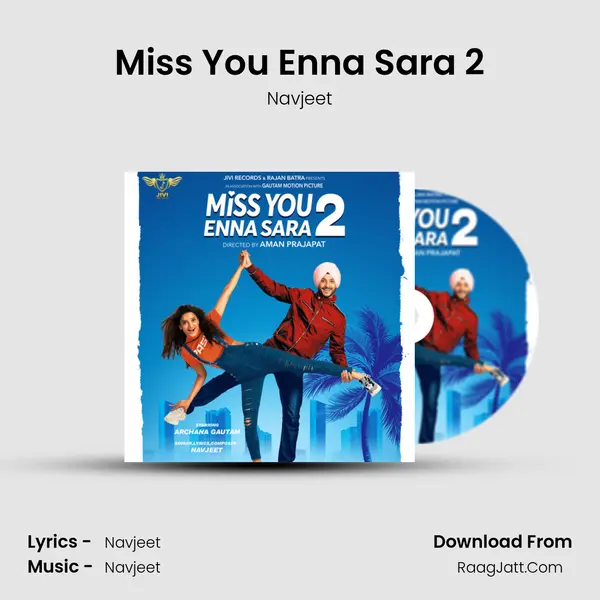 Miss You Enna Sara 2 - Navjeet