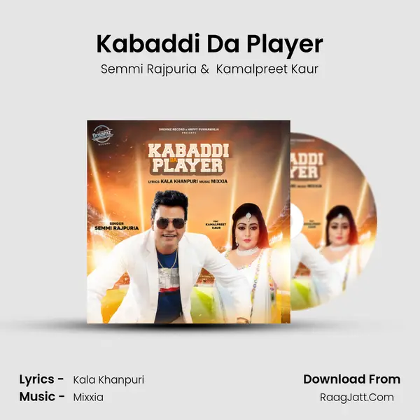 Kabaddi Da Player MP3 Song by Semmi Rajpuria Cover