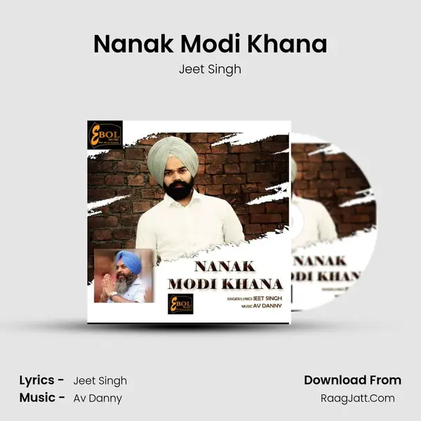 Nanak Modi Khana mp3 song
