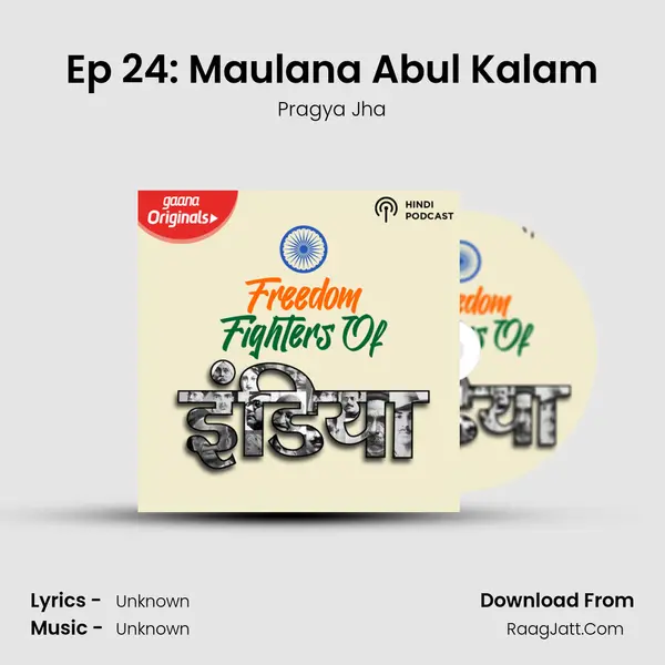 Ep 24: Maulana Abul Kalam MP3 Song by Pragya Jha Cover