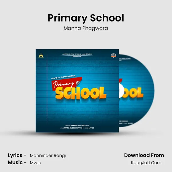 Primary School MP3 Song by Manna Phagwara Cover