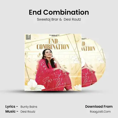 End Combination MP3 Song by Sweetaj Brar Cover
