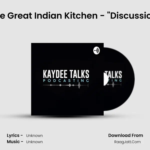 The Great Indian Kitchen - "Discussion" Cover
