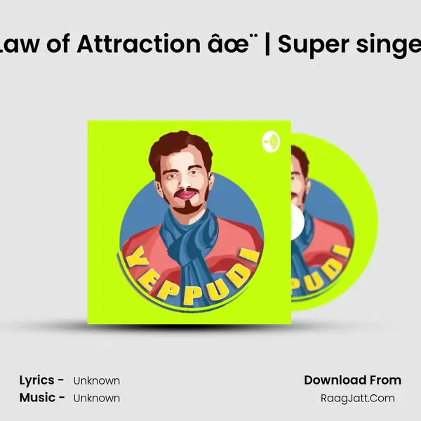 Vagu Mazan interview - Law of Attraction âœ¨ | Super singer champion of champion MP3 Song by  Cover