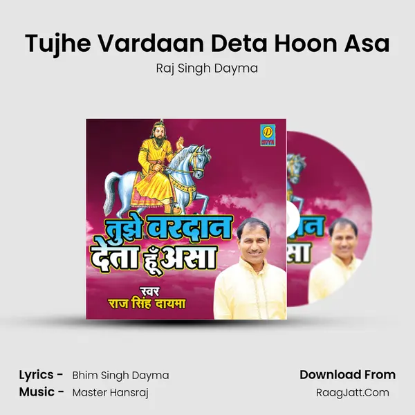 Tujhe Vardaan Deta Hoon Asa MP3 Song by Raj Singh Dayma Cover
