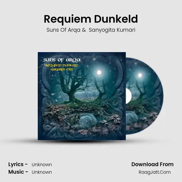 Requiem Dunkeld MP3 Song by Suns Of Arqa Cover