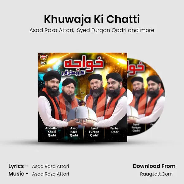 Khuwaja Ki Chatti mp3 song