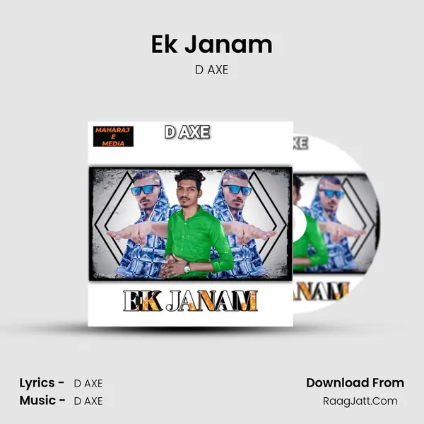 Ek Janam MP3 Song by D AXE Cover