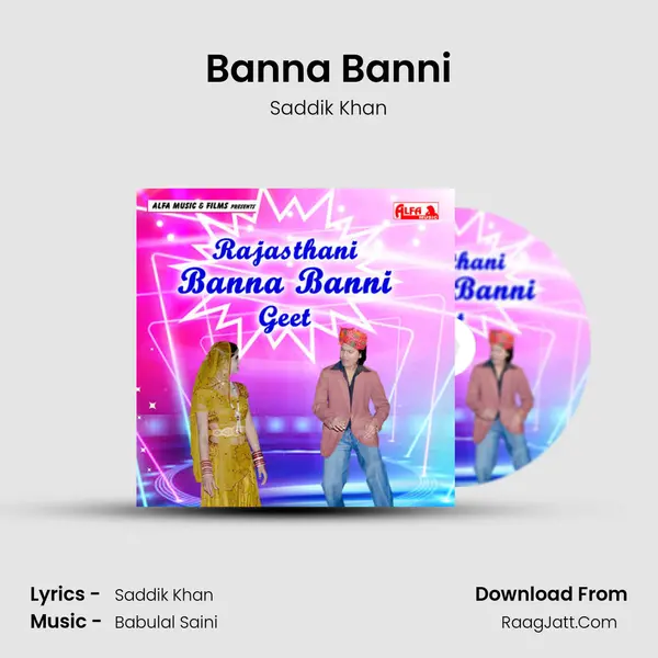 Banna Banni MP3 Song by Saddik Khan Cover