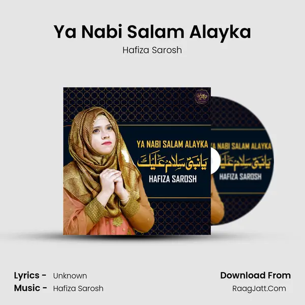 Ya Nabi Salam Alayka - Single - Hafiza Sarosh