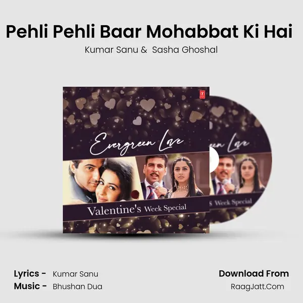 Pehli Pehli Baar Mohabbat Ki Hai (From "Sirf Tum") Cover