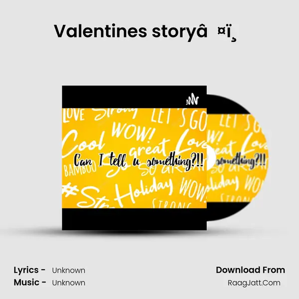 Valentine's storyâ¤ï¸ MP3 Song by  Cover