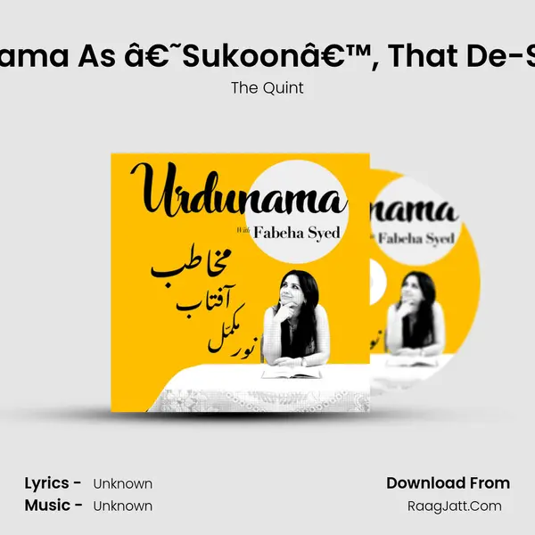 You Described Urdunama As â€˜Sukoonâ€™, That De-Stresses & Heals MP3 Song by The Quint Cover