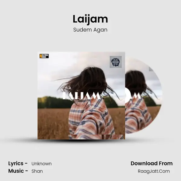 Laijam MP3 Song by Sudem Agan Cover