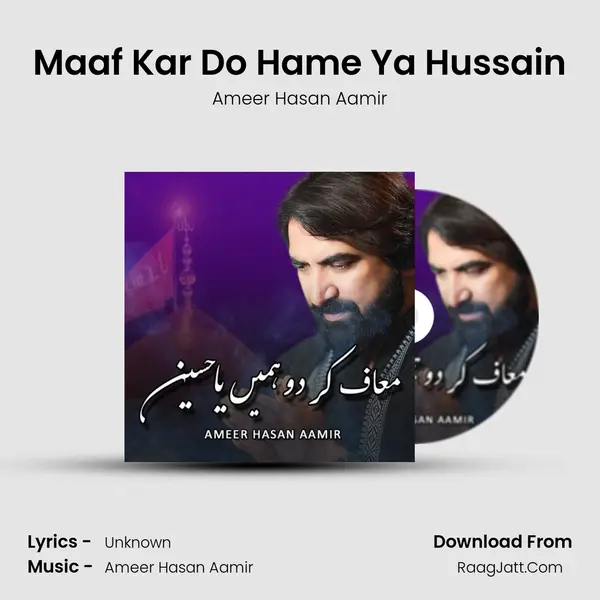 Maaf Kar Do Hame Ya Hussain mp3 song