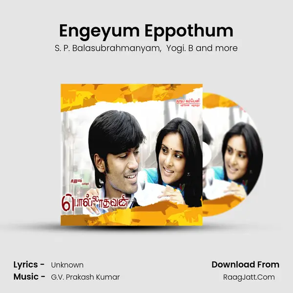 Engeyum Eppothum mp3 song