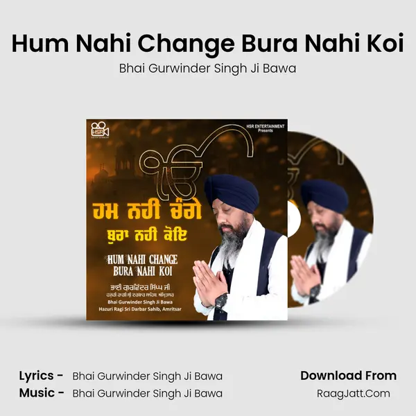 Hum Nahi Change Bura Nahi Koi mp3 song