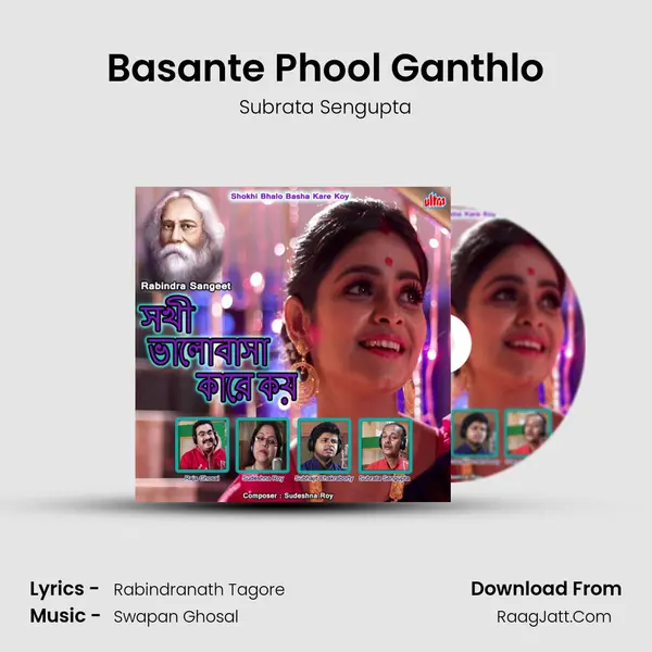 Basante Phool Ganthlo MP3 Song by Subrata Sengupta Cover