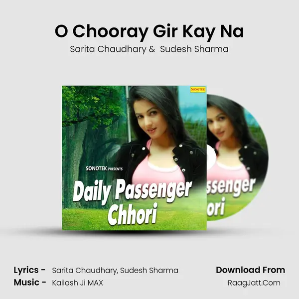 O Chooray Gir Kay Na Cover