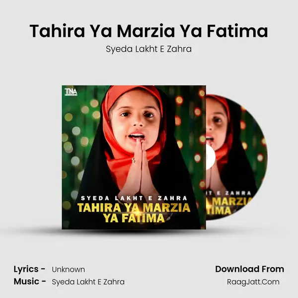 Tahira Ya Marzia Ya Fatima mp3 song