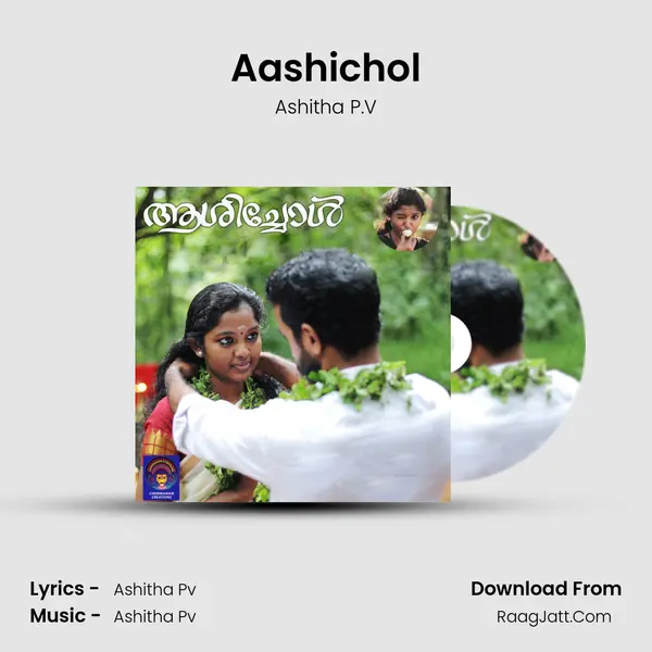 Aashichol - Ashitha P.V