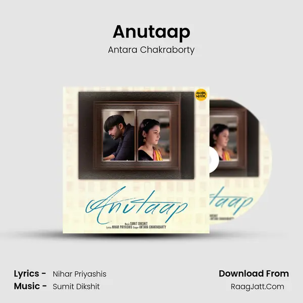 Anutaap MP3 Song by Antara Chakraborty Cover