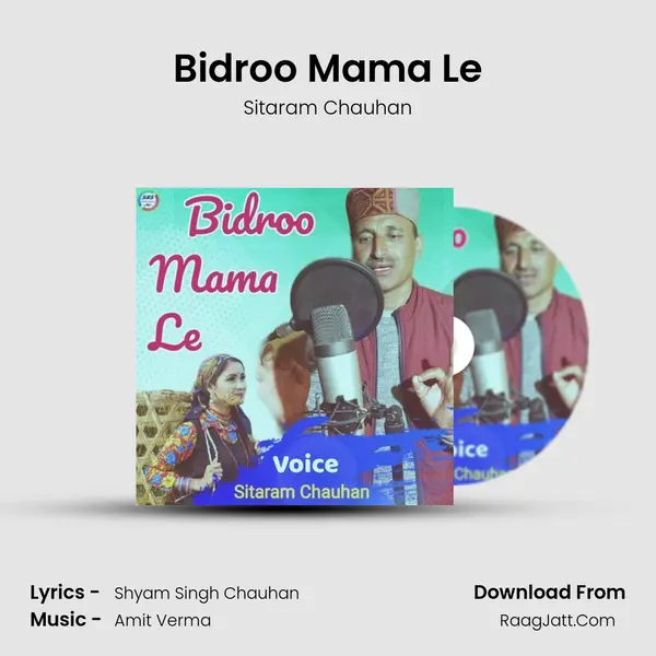 Bidroo Mama Le mp3 song