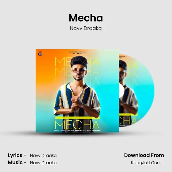 Mecha MP3 Song by Navv Draaka Cover