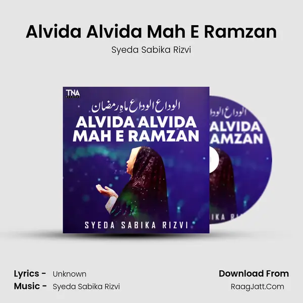 Alvida Alvida Mah E Ramzan MP3 Song by Syeda Sabika Rizvi Cover