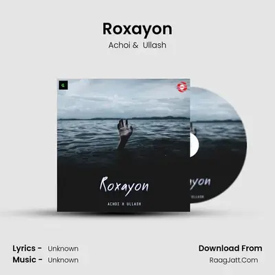 Roxayon MP3 Song by Achoi Cover