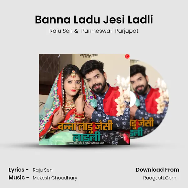 Banna Ladu Jesi Ladli mp3 song