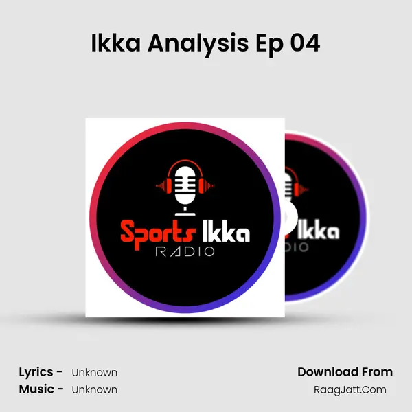 Ikka Analysis Ep 04 MP3 Song by  Cover