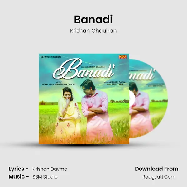 Banadi MP3 Song by Krishan Chauhan Cover