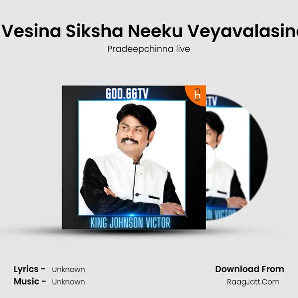 Kreesthuku Vesina Siksha Neeku Veyavalasinadha_.mp3 MP3 Song by Pradeepchinna live Cover