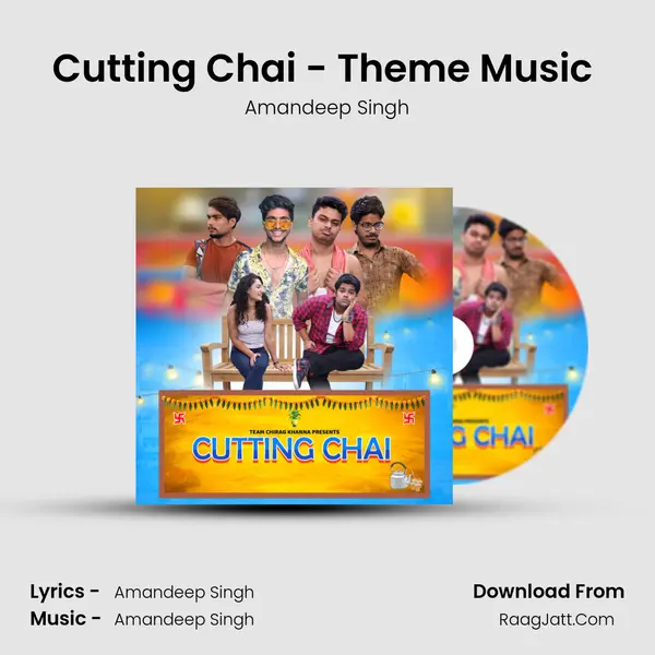 Cutting Chai - Theme Music (Instrumental) MP3 Song by Amandeep Singh Cover