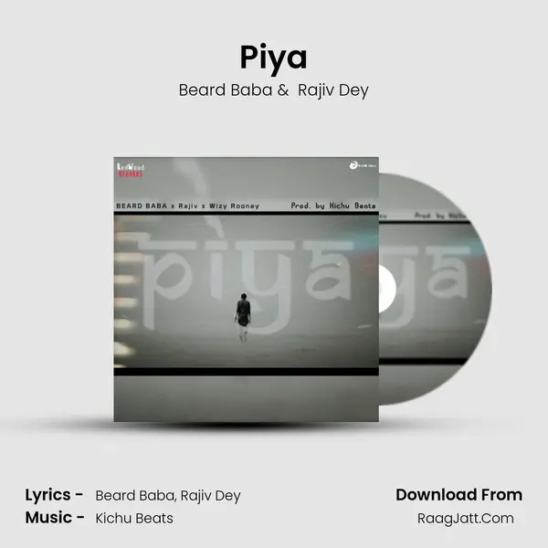 Piya MP3 Song by Beard Baba Cover