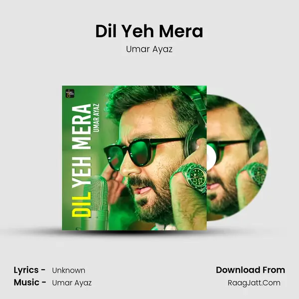 Dil Yeh Mera - Single - Umar Ayaz