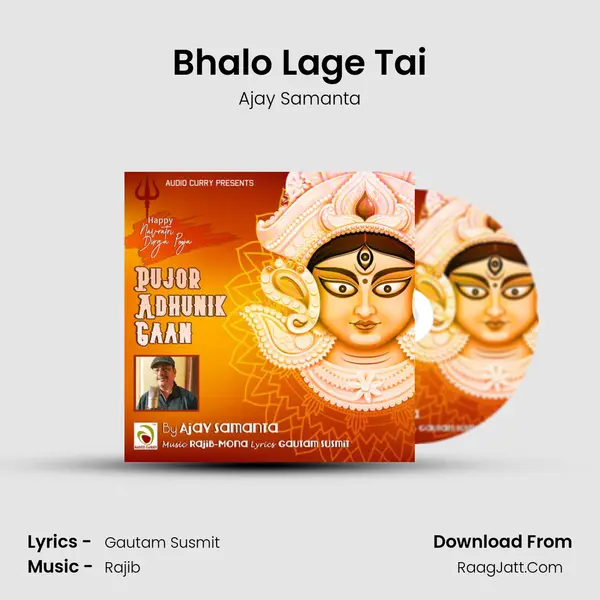 Bhalo Lage Tai MP3 Song by Ajay Samanta Cover