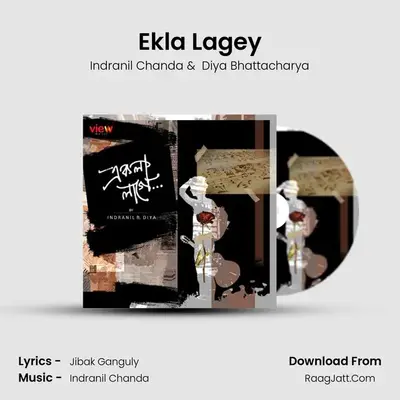 Ekla Lagey - Indranil Chanda