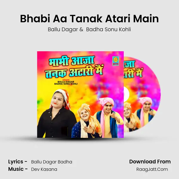 Bhabi Aa Tanak Atari Main mp3 song
