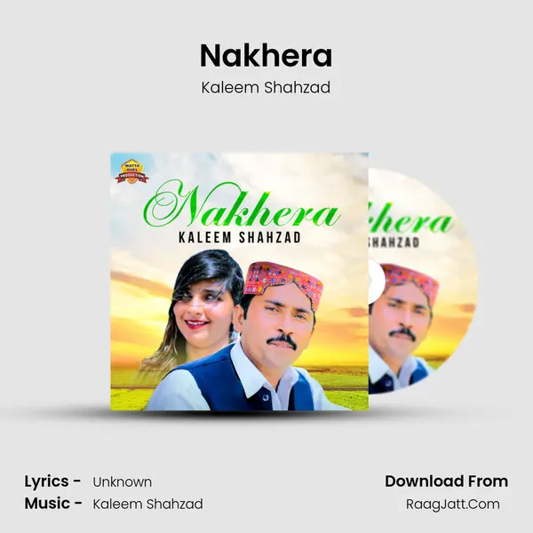 Nakhera MP3 Song by Kaleem Shahzad Cover