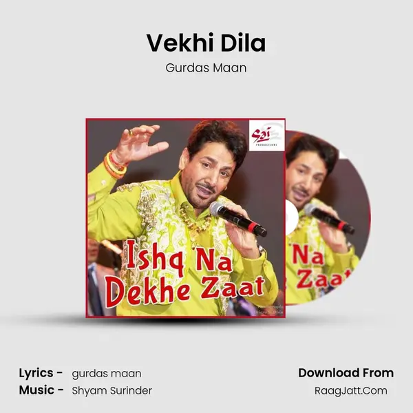 Vekhi Dila MP3 Song by Gurdas Maan Cover