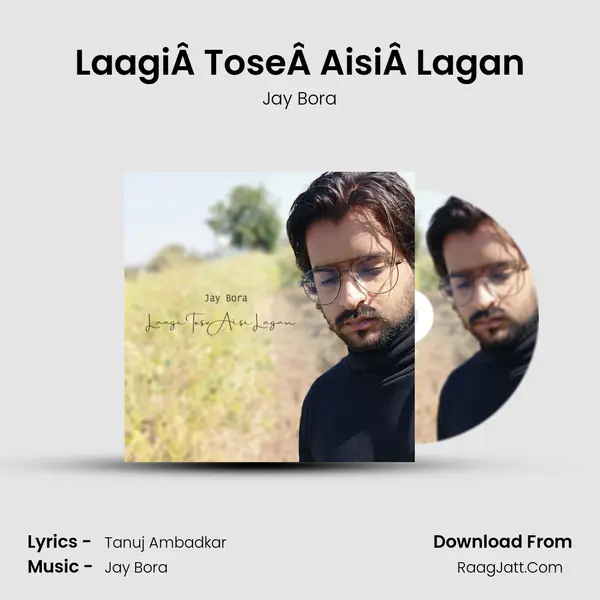 LaagiÂ ToseÂ AisiÂ Lagan mp3 song