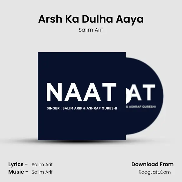 Arsh Ka Dulha Aaya MP3 Song by Salim Arif Cover