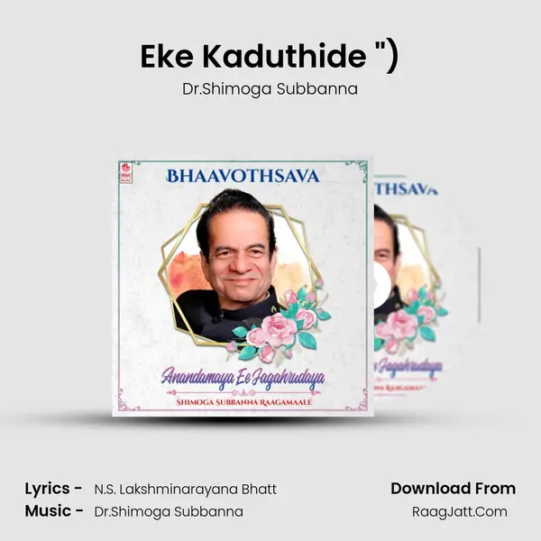 Eke Kaduthide (From Karunaala Baa Belake (Msil Vol.4)) mp3 song