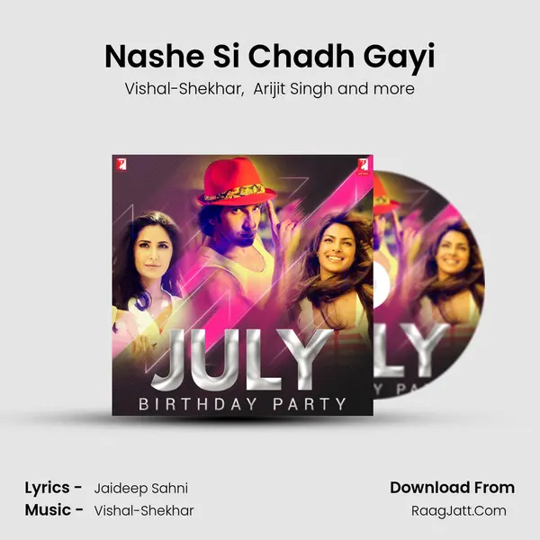 Nashe Si Chadh Gayi Cover