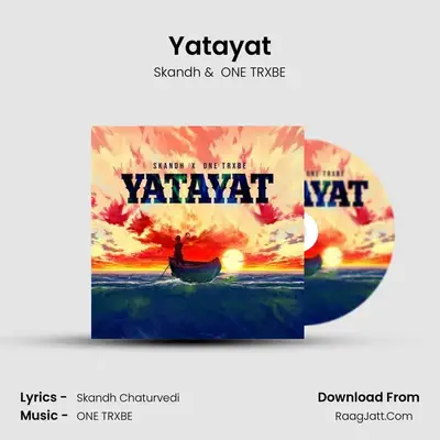 Yatayat MP3 Song by Skandh Cover